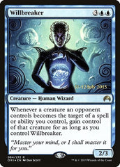 Willbreaker [Magic Origins Promos] | Exor Games Dartmouth