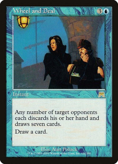 Wheel and Deal [Onslaught] | Exor Games Dartmouth