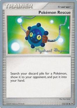 Pokemon Rescue (115/127) (Happy Luck - Mychael Bryan) [World Championships 2010] | Exor Games Dartmouth