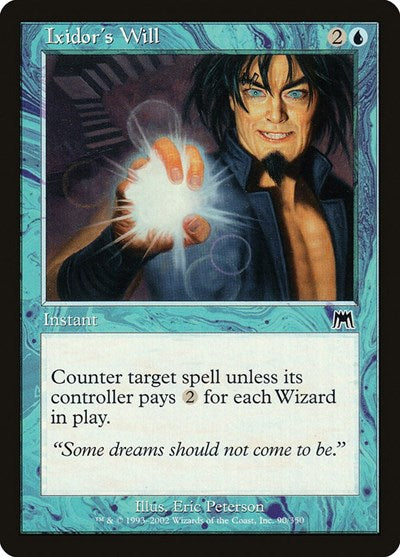 Ixidor's Will [Onslaught] | Exor Games Dartmouth