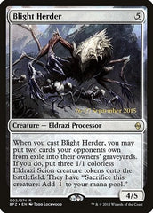 Blight Herder [Battle for Zendikar Promos] | Exor Games Dartmouth