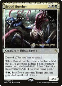 Brood Butcher [Battle for Zendikar Promos] | Exor Games Dartmouth