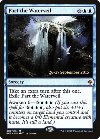 Part the Waterveil [Battle for Zendikar Promos] | Exor Games Dartmouth