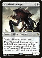 Wasteland Strangler [Battle for Zendikar Promos] | Exor Games Dartmouth