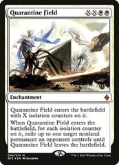 Quarantine Field [Battle for Zendikar Promos] | Exor Games Dartmouth