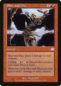 Slice and Dice [Onslaught] | Exor Games Dartmouth