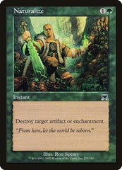Naturalize [Onslaught] | Exor Games Dartmouth