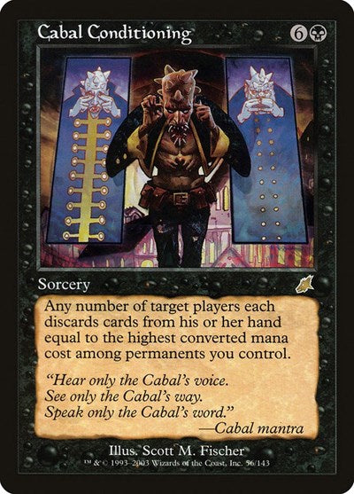 Cabal Conditioning [Scourge] | Exor Games Dartmouth