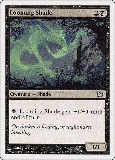 Looming Shade [Eighth Edition] | Exor Games Dartmouth