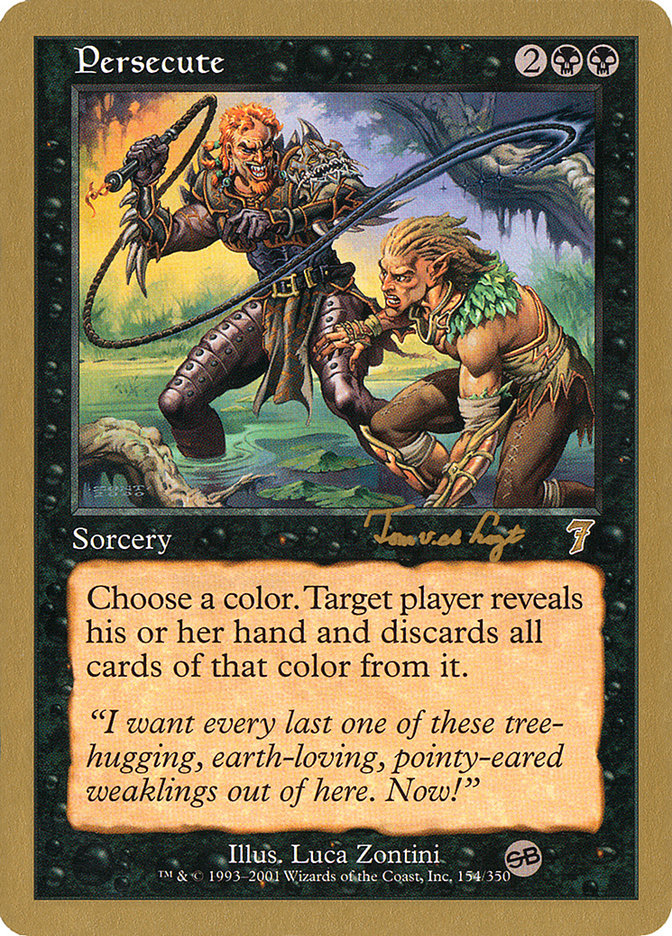 Persecute (Tom van de Logt) (SB) [World Championship Decks 2001] | Exor Games Dartmouth