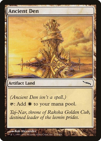 Ancient Den [Mirrodin] | Exor Games Dartmouth