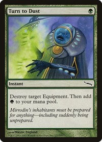 Turn to Dust [Mirrodin] | Exor Games Dartmouth