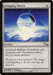 Damping Matrix [Mirrodin] | Exor Games Dartmouth