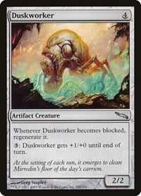 Duskworker [Mirrodin] | Exor Games Dartmouth