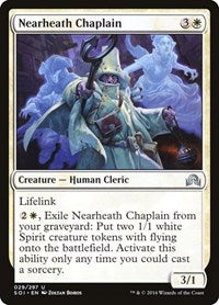 Nearheath Chaplain [Shadows over Innistrad] | Exor Games Dartmouth