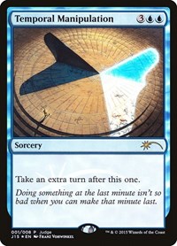 Temporal Manipulation [Judge Gift Cards 2015] | Exor Games Dartmouth