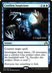 Confirm Suspicions [Shadows over Innistrad Promos] | Exor Games Dartmouth