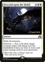 Descend upon the Sinful [Shadows over Innistrad Promos] | Exor Games Dartmouth