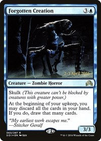 Forgotten Creation [Shadows over Innistrad Promos] | Exor Games Dartmouth