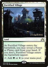 Fortified Village [Shadows over Innistrad Promos] | Exor Games Dartmouth