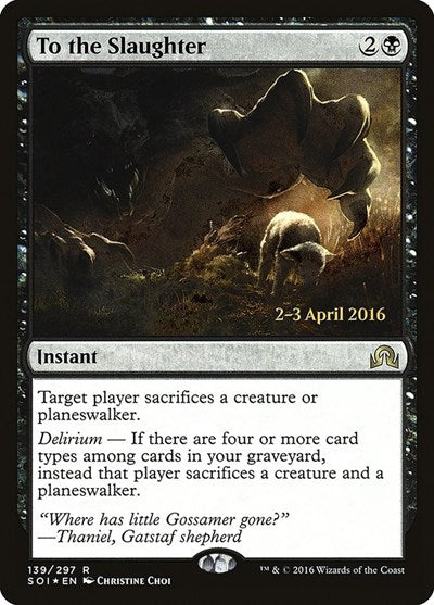 To the Slaughter [Shadows over Innistrad Promos] | Exor Games Dartmouth