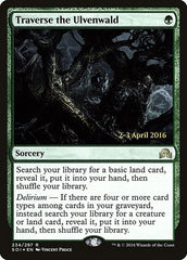 Traverse the Ulvenwald [Shadows over Innistrad Promos] | Exor Games Dartmouth