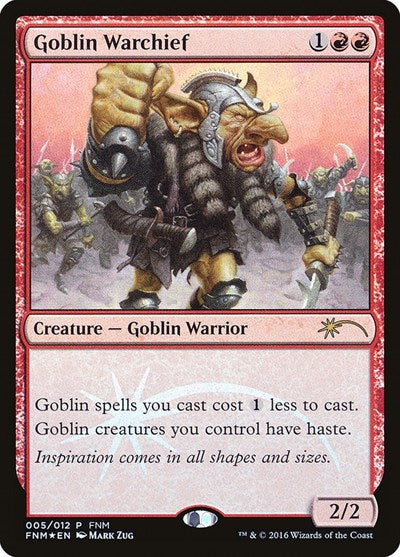 Goblin Warchief [Friday Night Magic 2016] | Exor Games Dartmouth