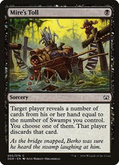 Mire's Toll [Duel Decks: Nissa vs. Ob Nixilis] | Exor Games Dartmouth
