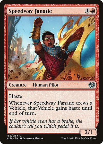 Speedway Fanatic [Kaladesh] | Exor Games Dartmouth