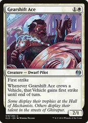 Gearshift Ace [Kaladesh] | Exor Games Dartmouth