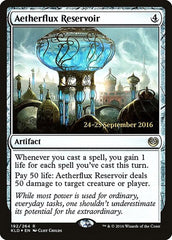 Aetherflux Reservoir [Kaladesh Promos] | Exor Games Dartmouth