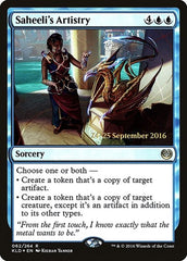 Saheeli's Artistry [Kaladesh Promos] | Exor Games Dartmouth