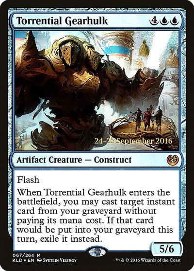 Torrential Gearhulk [Kaladesh Promos] | Exor Games Dartmouth