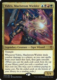 Yidris, Maelstrom Wielder [Commander 2016] | Exor Games Dartmouth