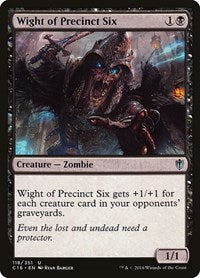 Wight of Precinct Six [Commander 2016] | Exor Games Dartmouth