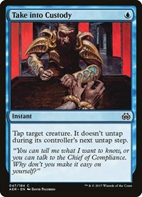 Take into Custody [Aether Revolt] | Exor Games Dartmouth