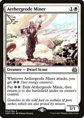 Aethergeode Miner [Aether Revolt Promos] | Exor Games Dartmouth