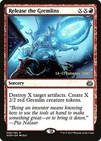 Release the Gremlins [Aether Revolt Promos] | Exor Games Dartmouth