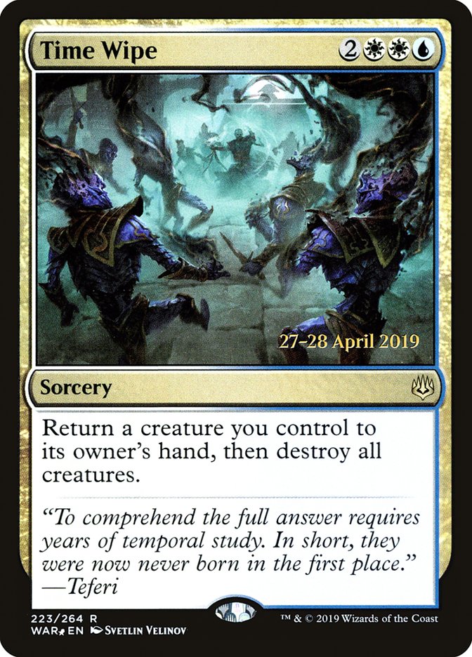 Time Wipe  [War of the Spark Prerelease Promos] | Exor Games Dartmouth
