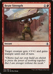 Brute Strength [Amonkhet] | Exor Games Dartmouth