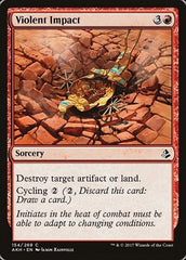 Violent Impact [Amonkhet] | Exor Games Dartmouth