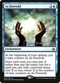 As Foretold [Amonkhet Promos] | Exor Games Dartmouth