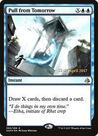 Pull from Tomorrow [Amonkhet Promos] | Exor Games Dartmouth