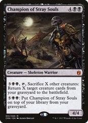 Champion of Stray Souls [Commander Anthology] | Exor Games Dartmouth