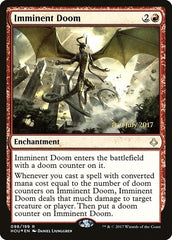 Imminent Doom [Hour of Devastation Promos] | Exor Games Dartmouth