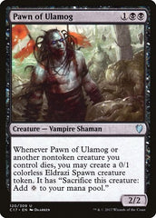 Pawn of Ulamog [Commander 2017] | Exor Games Dartmouth