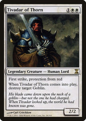 Tivadar of Thorn [Time Spiral] | Exor Games Dartmouth