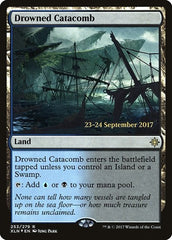 Drowned Catacomb [Ixalan Promos] | Exor Games Dartmouth