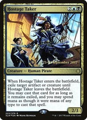 Hostage Taker [Ixalan Promos] | Exor Games Dartmouth