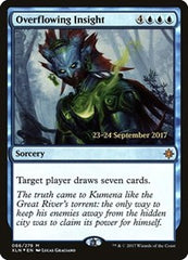 Overflowing Insight [Ixalan Promos] | Exor Games Dartmouth